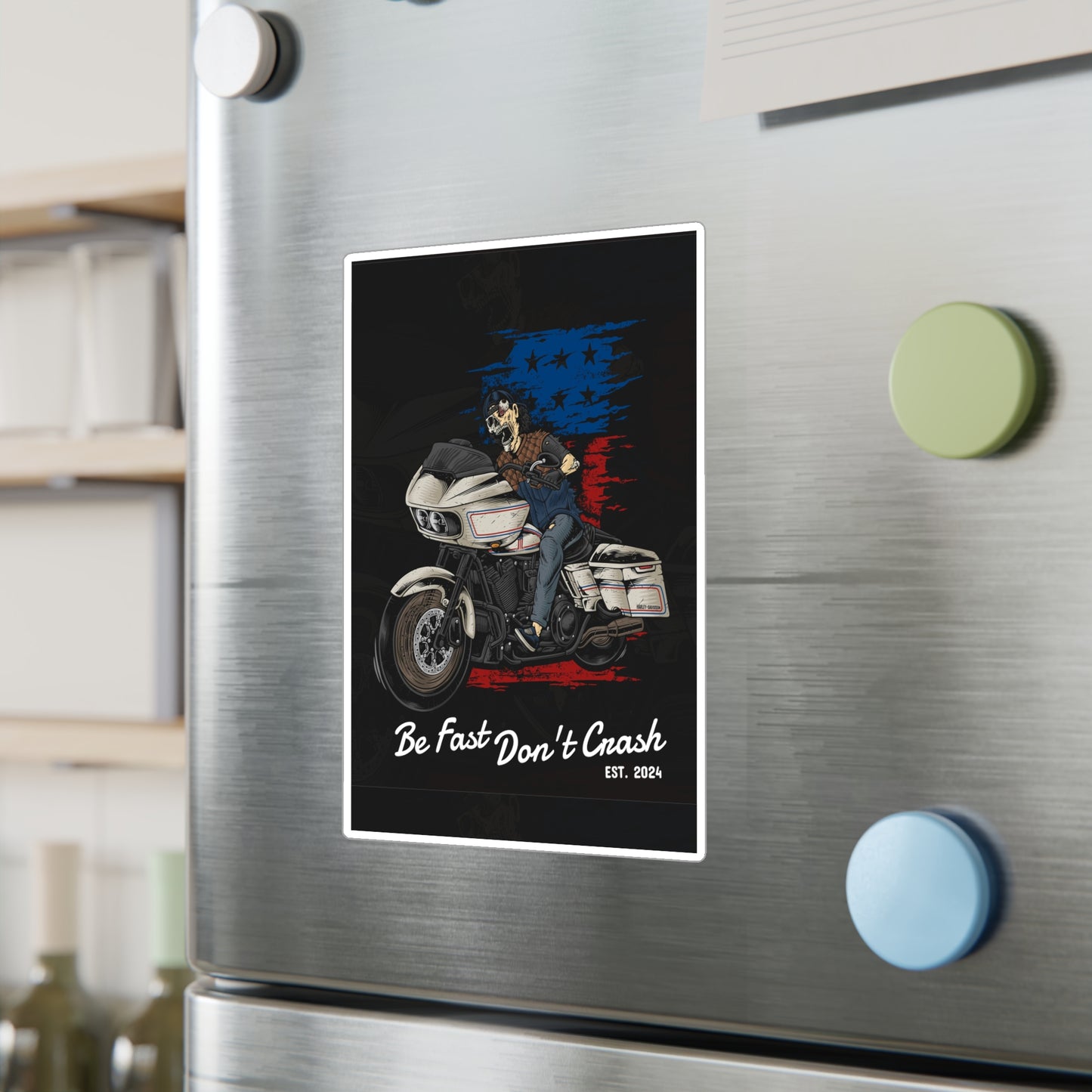 "Be Fast Don't Crash" Stickers