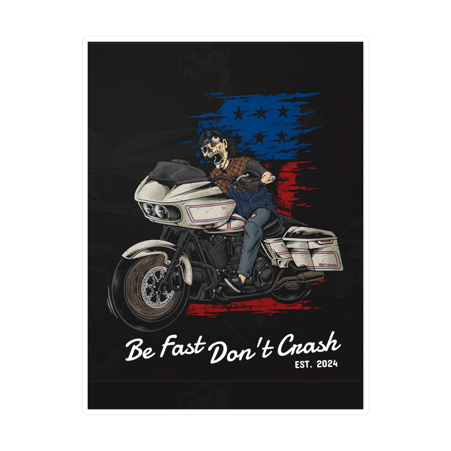 "Be Fast Don't Crash" Stickers