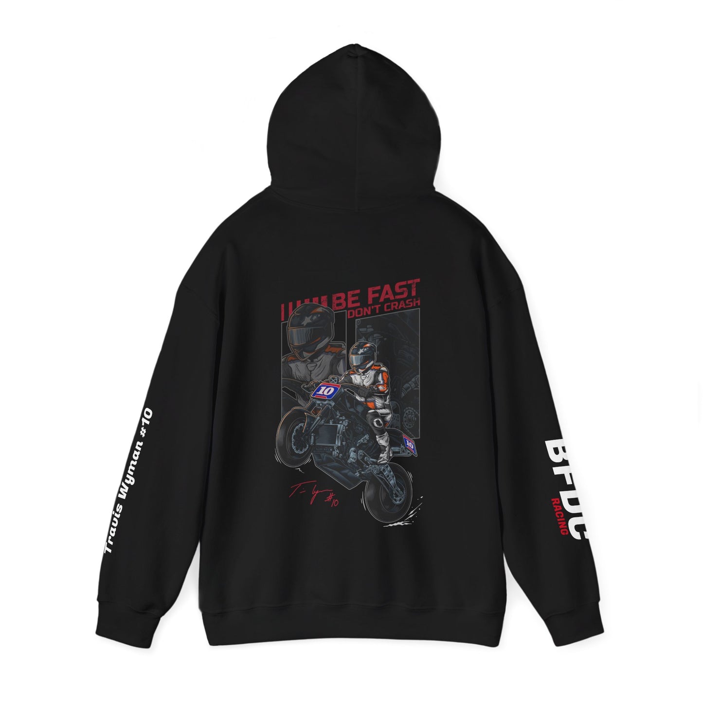 Travis Wyman #10 BFDC RACING SLEEVE HOODIE - Design BACK