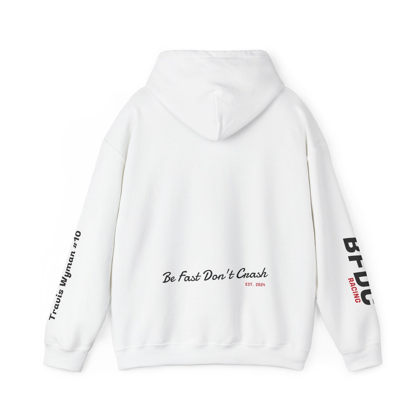 Travis Wyman #10 BFDC RACING SLEEVE Hoodie - Design FRONT