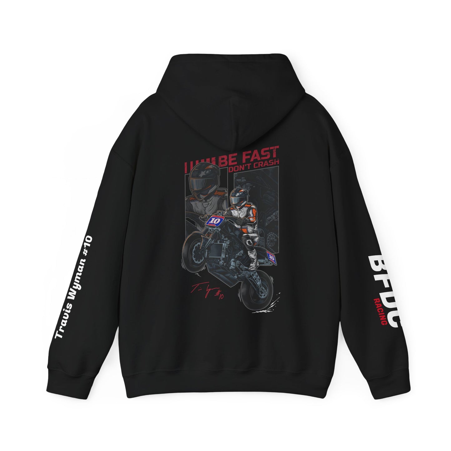 Travis Wyman #10 BFDC RACING SLEEVE HOODIE - Design BACK
